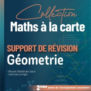 Support de Révision Géometrie 2ème Année secondaire section Sciences / Technologie de l'informatique – Image 2